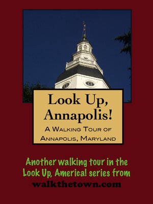 cover image of A Walking Tour of Annapolis, Maryland